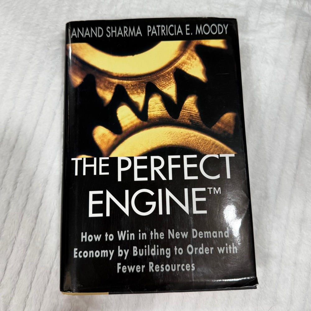The Perfect Engine Anand Sharma Patricia E Moody Hardcover Business LeanSigma